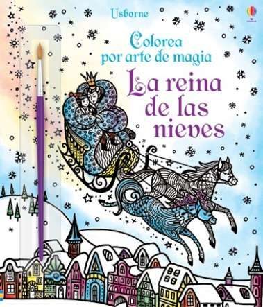 Portada de LA REINA DE LAS NIEVES. Colorea por arte de magia
