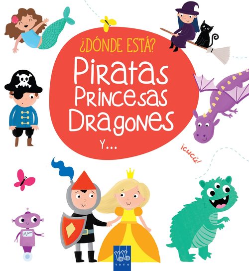 Portada de ¿DONDE ESTÁ? PIRATAS PRINCESAS DRAGONES