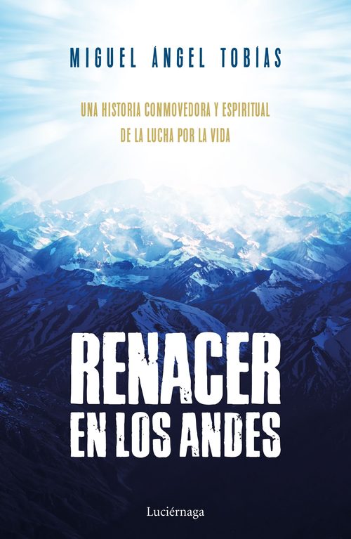 RENACER EN LOS ANDES