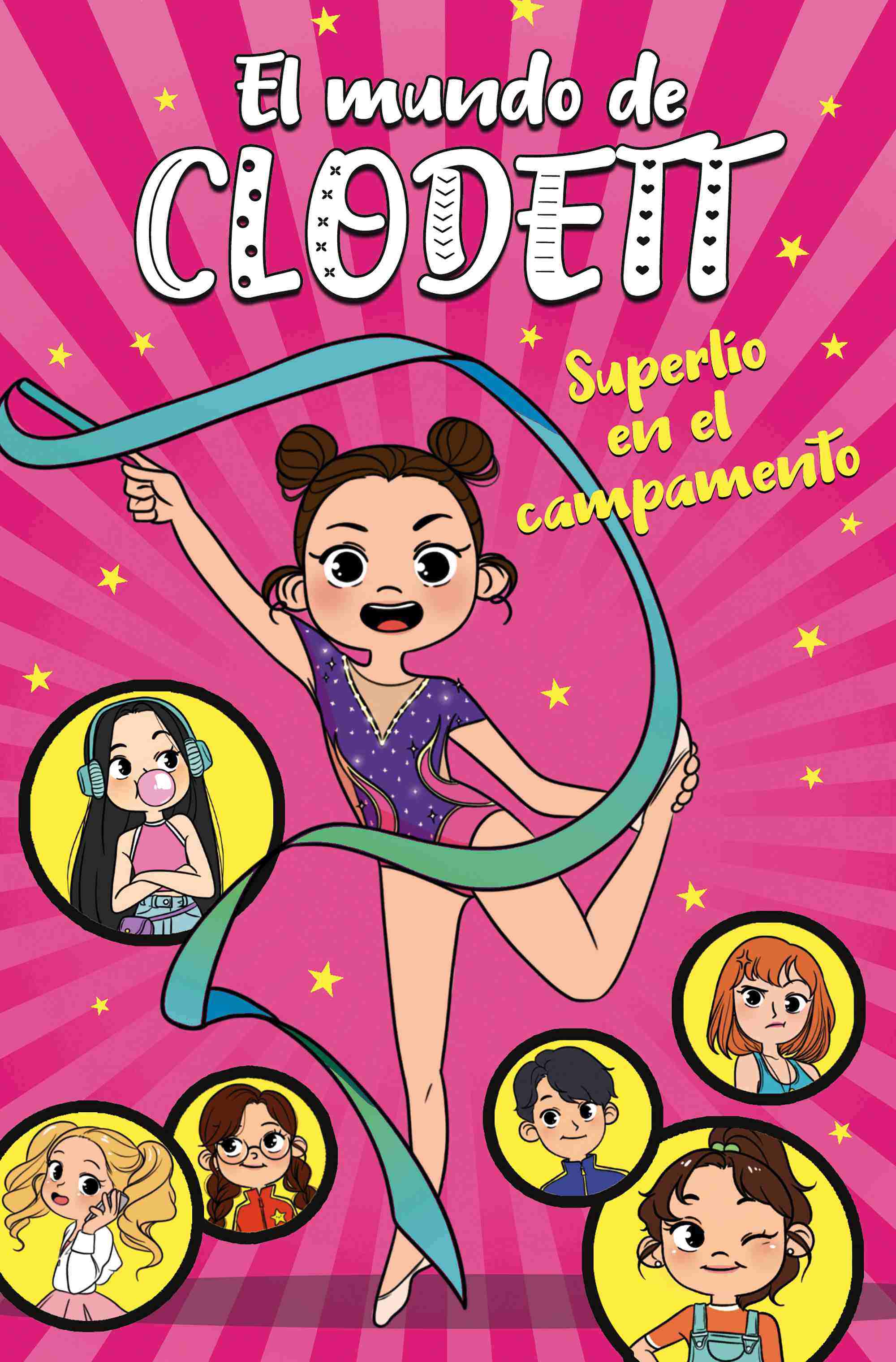 SUPERLÍO EN EL CAMPAMENTO (El mundo de Clodett 2)