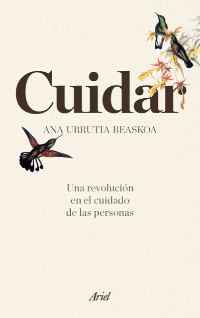 CUIDAR. Una revolución en el cuidado de las personas