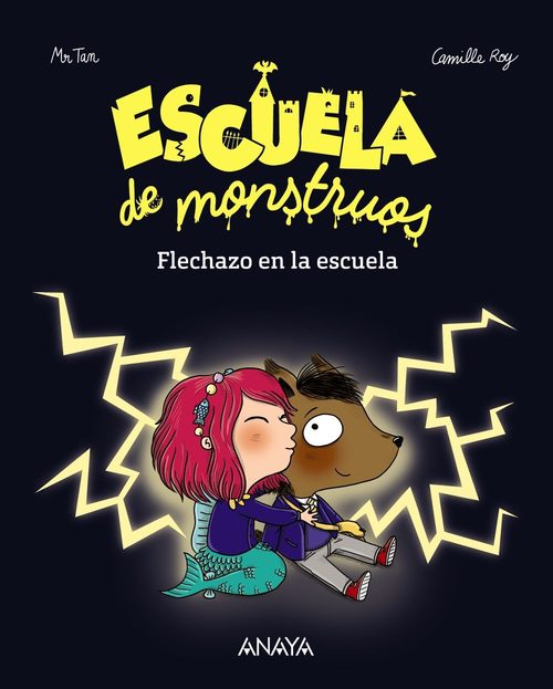 ESCUELA DE MONSTRUOS. FLECHAZO EN LA ESCUELA