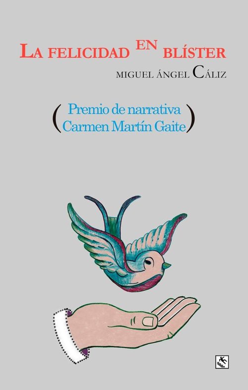 Portada de LA FELICIDAD EN BLÍSTER