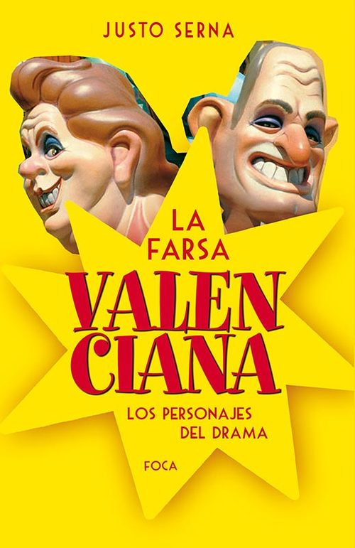Portada de LA FARSA VALENCIANA. Los personajes del drama