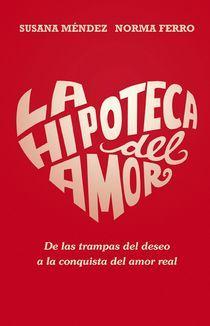 Portada de LA HIPOTECA DEL AMOR