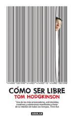 CÓMO SER LIBRE