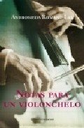 Portada de NOTAS PARA UN VIOLONCHELO