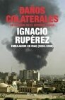 Portada de DAÑOS COLATERALES. Memorias del embajador español en Bagdad