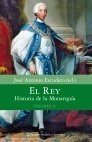 EL REY. Historia de la Monarquía. Volumen II