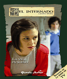 EL INTERNADO 8. La vida es sueño