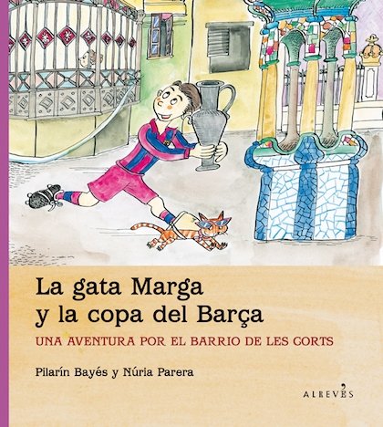 Portada de LA GATA MARGA Y LA COPA DEL BARÇA