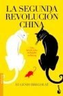 Portada de LA SEGUNDA REVOLUCIÓN CHINA