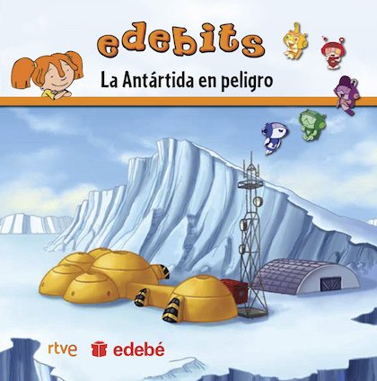 LA ANTÁRTIDA EN PELIGRO