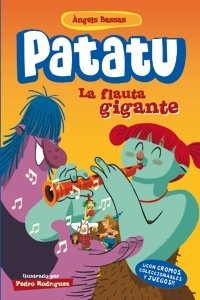 Portada de PATATU. LA FLAUTA GIGANTE