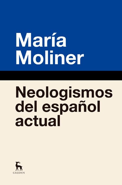 Portada de NEOLOGISMOS DEL ESPAÑOL ACTUAL