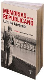 MEMORIAS DE UN REPUBLICANO