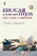 Portada de EDUCAR A NUESTROS HIJOS: UNA TAREA URGENTE