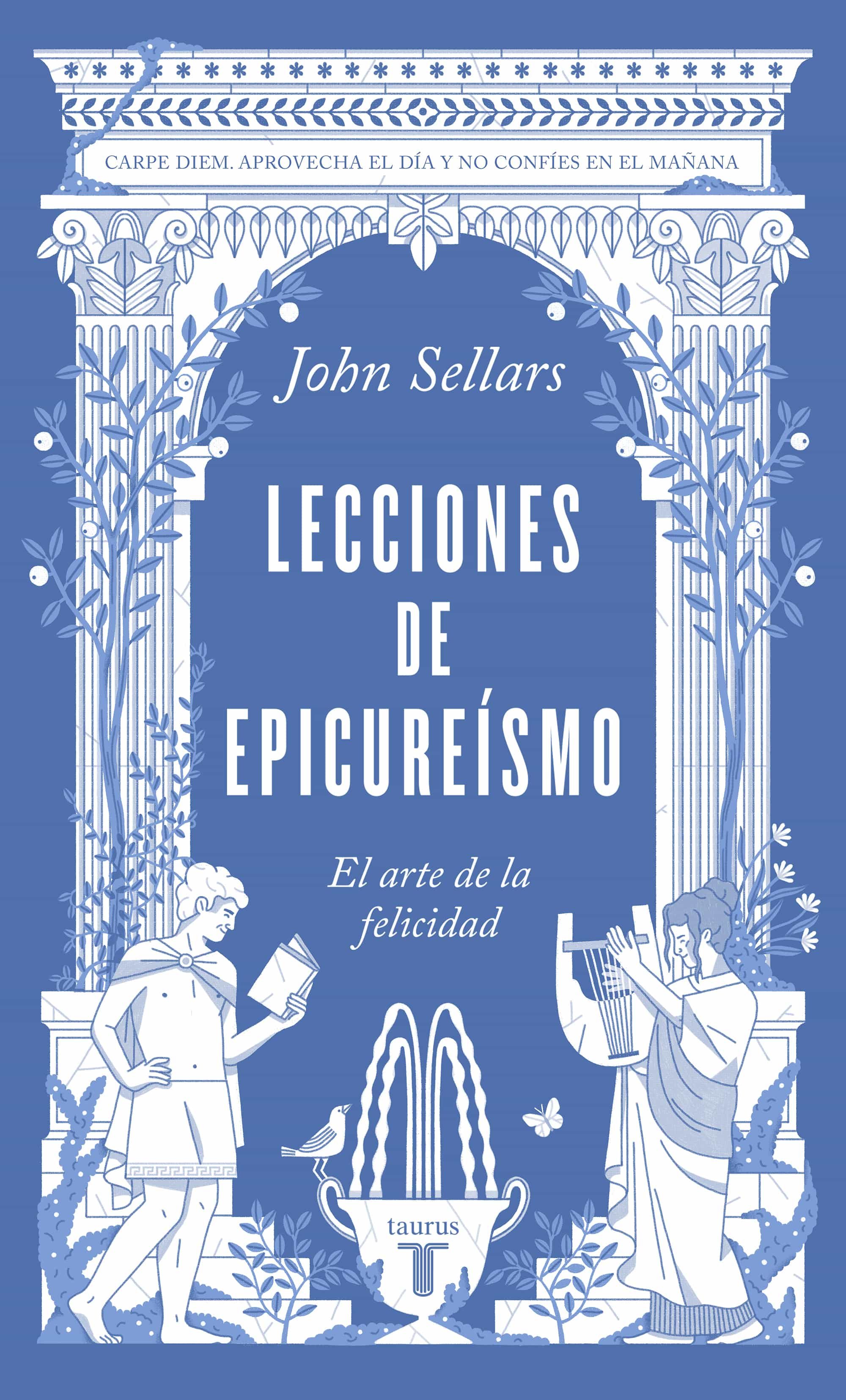 Portada de LECCIONES DE EPICUREÍSMO. El arte de la felicidad