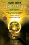 EL ORBE Y LA RUEDA