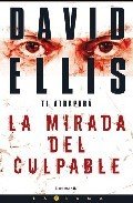 Portada de LA MIRADA DEL CULPABLE