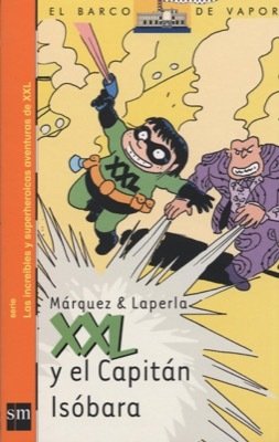Portada de XXL Y EL CAPITÁN ISÓBARA