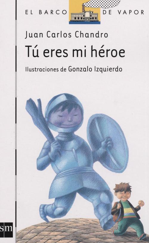 Portada de TÚ ERES MI HÉROE