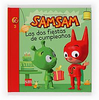 SAMSAM: Las dos fiestas de cumpleaños
