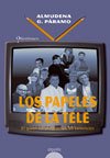 Portada de LOS PAPELES DE LA TELE