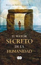Portada de EL MAYOR SECRETO DE LA HUMANIDAD