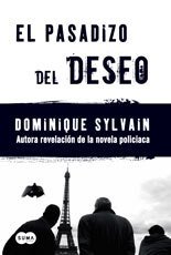 EL PASADIZO DEL DESEO