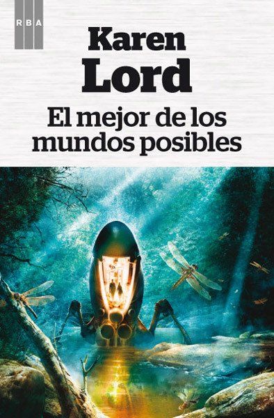 Portada de EL MEJOR DE LOS MUNDOS POSIBLES