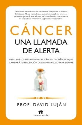 Portada de CÁNCER, UNA LLAMADA DE ALERTA