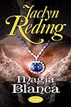 MAGIA BLANCA