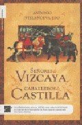 Portada de SEÑORES DE VIZCAYA, CABALLEROS DE CASTILLA
