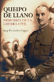 Portada de QUEIPO DE LLANO. Memorias de la Guerra Civil