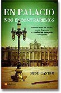 EN PALACIO NOS ENCONTRAREMOS
