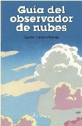 GUIA DEL OBSERVADOR DE NUBES