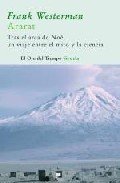 Portada de ARARAT. Tras las huellas del arca de Noé, un viaje entre el mito y la ciencia