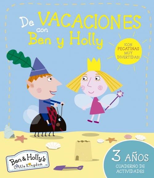 BEN Y HOLLY. DE VACACIONES CON BEN Y HOLLY