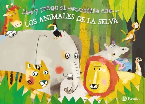 Portada de LEE Y JUEGA AL ESCONDITE CON... LOS ANIMALES DE LA SELVA