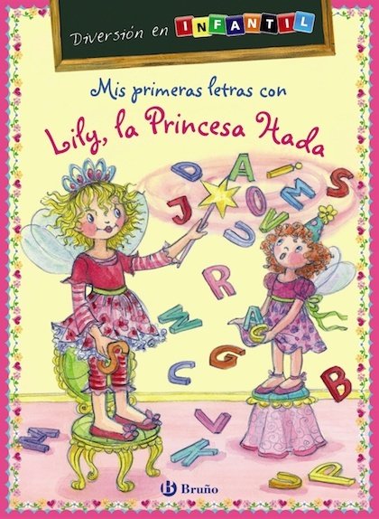 Portada de MIS PRIMERAS LETRAS CON LILY, LA PRINCESA HADA