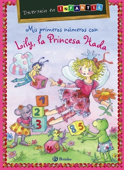 Portada de MIS PRIMEROS NÚMEROS CON LILY, LA PRINCESA HADA