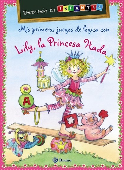 Portada de MIS PRIMEROS JUEGOS DE LÓGICA CON LILY, LA PRINCESA HADA