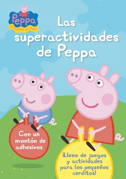 LAS SUPERACTIVIDADES DE PEPPA (PEPPA PIG NÚM. 18)