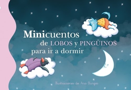 Portada de MINICUENTOS DE LOBOS Y PINGÜINOS PARA  IR A DORMIR