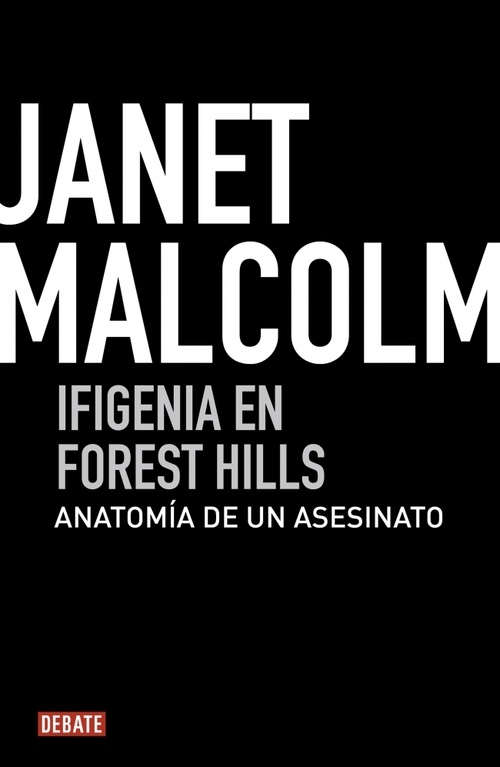 Portada de IFIGENIA EN FOREST HILLS: Anatomía de un homicidio