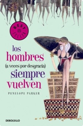 Portada de LOS HOMBRES (A VECES POR DESGRACIA) SIEMPRE VUELVEN