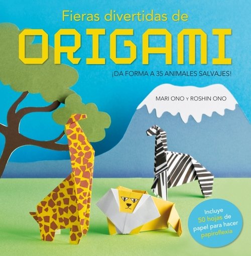 Portada de FIERAS DIVERTIDAS DE ORIGAMI