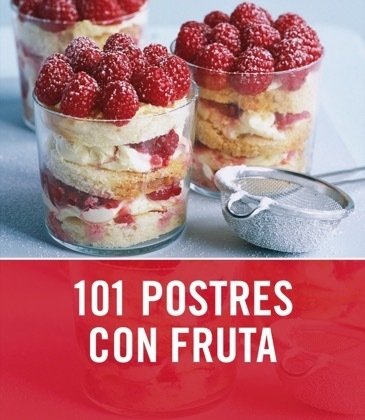 Portada de 101 POSTRES CON FRUTA