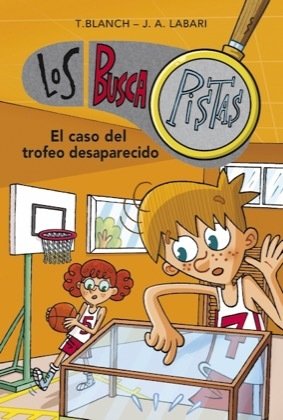 Portada de LOS BUSCAPISTAS 7. EL CASO DEL TROFEO DESAPARECIDO